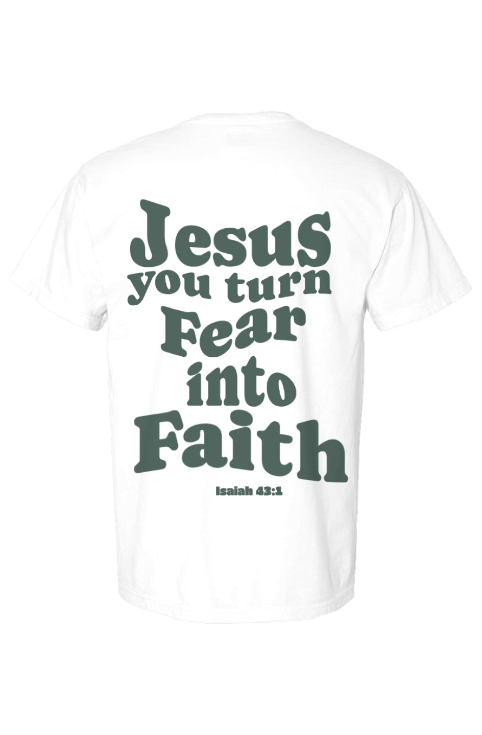 Faith over Fear Shirt