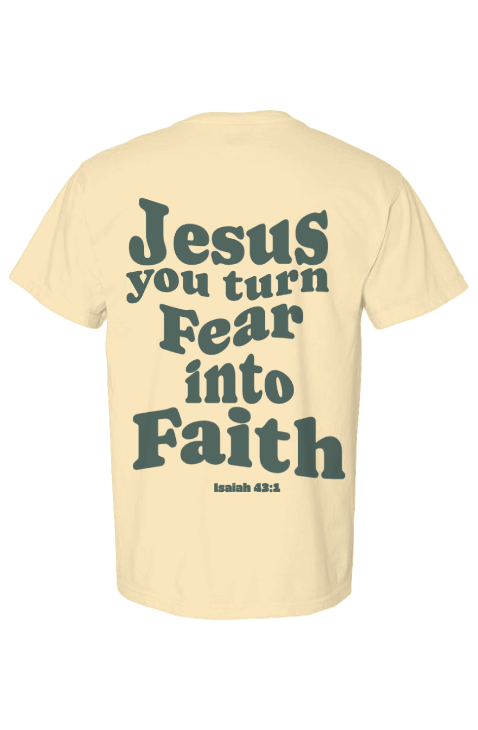 Faith over Fear Shirt