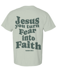 Faith over Fear Shirt