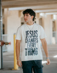 "Jesus Changes Everything" Shirt